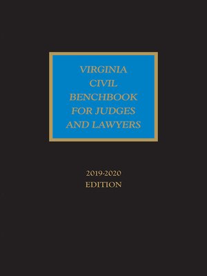 cover image of Virginia Civil Benchbook for Judges and Lawyers